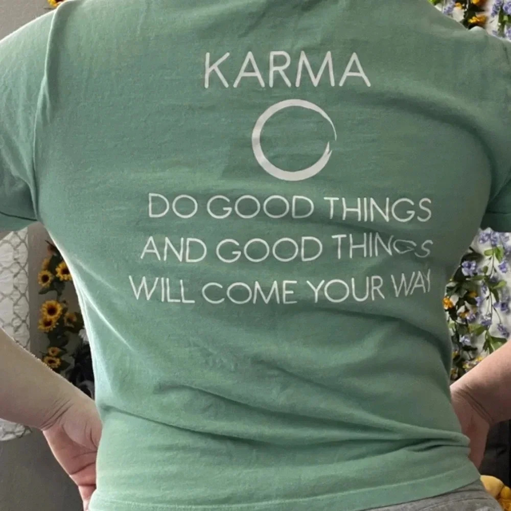 Karma Unisex XL Teal Graphic T-Shirt Inspirational Quote Design